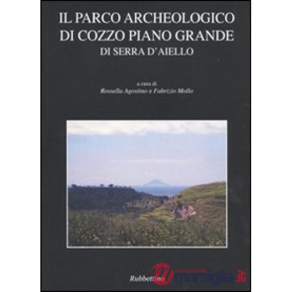 Parco archeologico di Cozzo Piano Grande di Serra d'Aiello (Il)