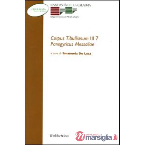 Corpus tibullianum III 7. Panegyricus Messallae