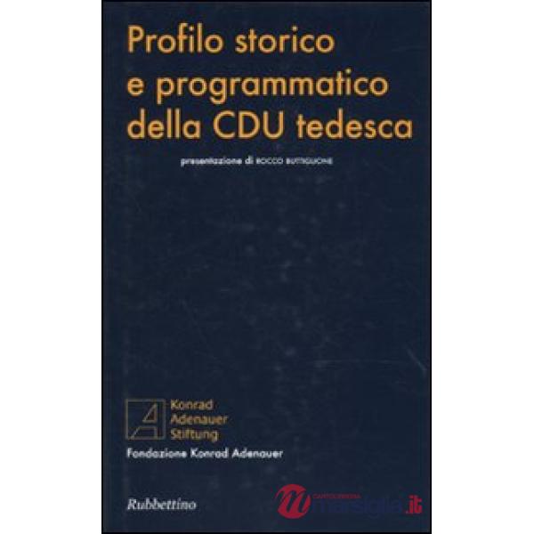 Profilo storico e programmatico della CDU tedesca