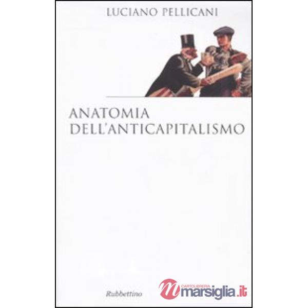 Anatomia dell'anticapitalismo