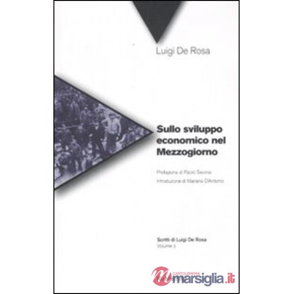 Sullo sviluppo economico nel Mezzogiorno