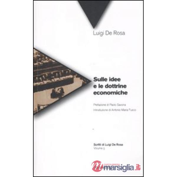 Sulle idee e le dottrine economiche
