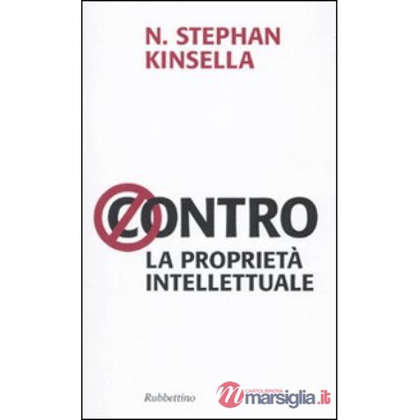 Contro la proprietà intellettuale