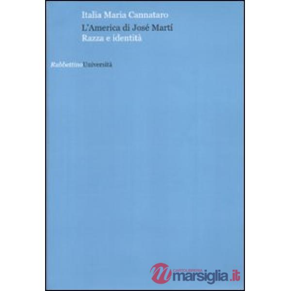 America di José Martí. Razza e identità (L')