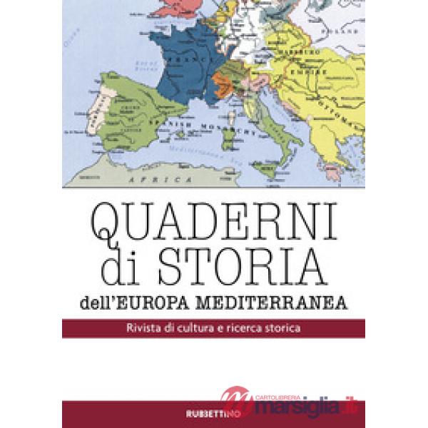 Quaderni di storia dell'Europa Mediterranea. Vol. 1: 2018-2019