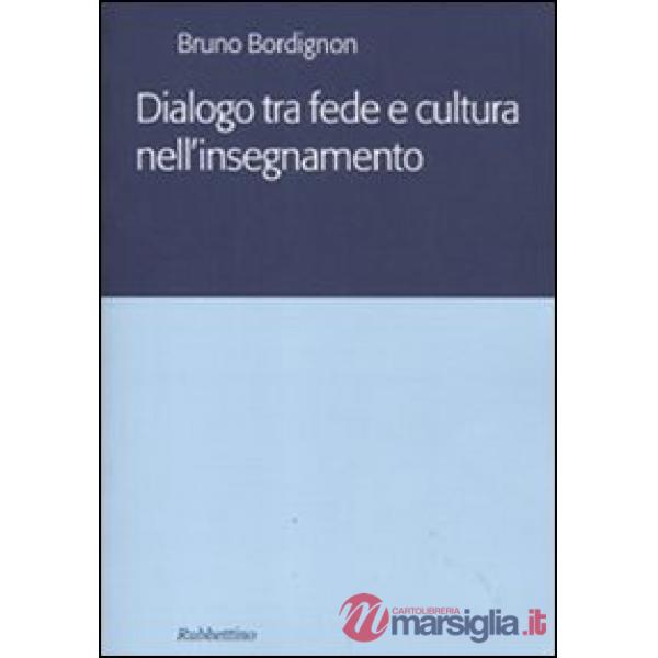Dialogo tra fede e cultura nell'insegnamento