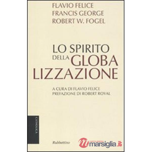 Spirito della globalizzazione (Lo)