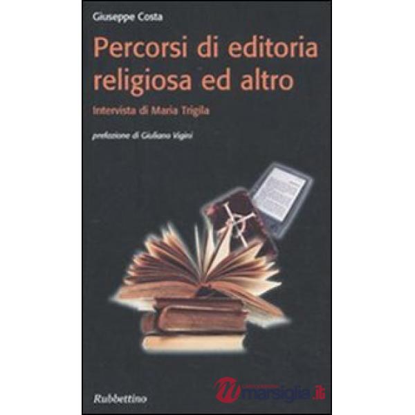 Percorsi di editoria religiosa ed altro