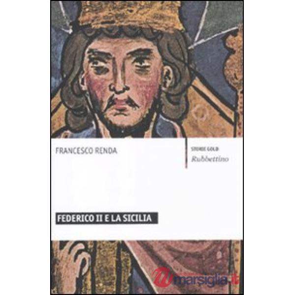 Federico II e la Sicilia