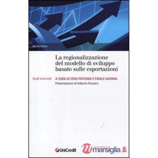 Regionalizzazione del modello di sviluppo basato sulle esportazioni (La)