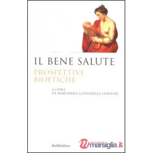 Bene salute (Il)