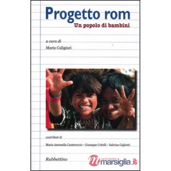 Progetto rom. Un popolo di banbini