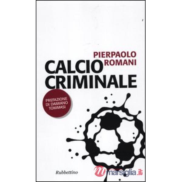 Calcio criminale