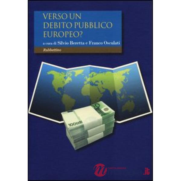 Verso un debito pubblico europeo