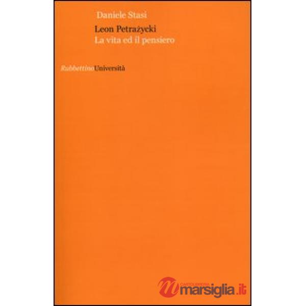 Leon Petrazycki. La vita e il pensiero