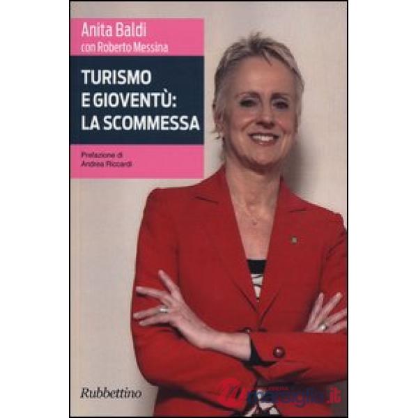 Turismo e gioventù: la scommessa