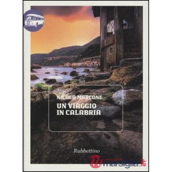 Viaggio in Calabria (Un)