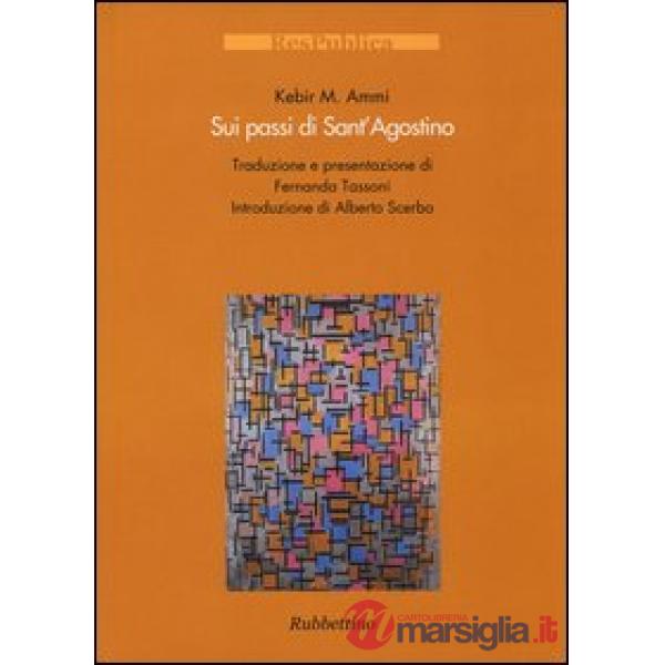 Sui passi di Sant'Agostino