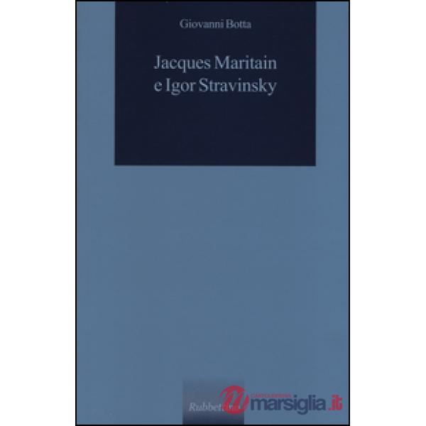Jacques Maritain e Igor Stravinsky
