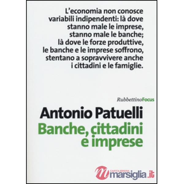 Banche, cittadini e imprese