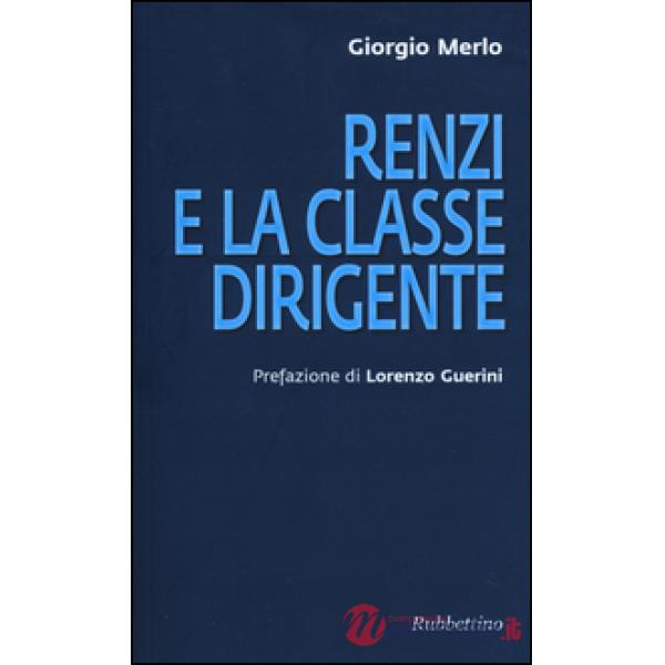 Renzi e la classe dirigente