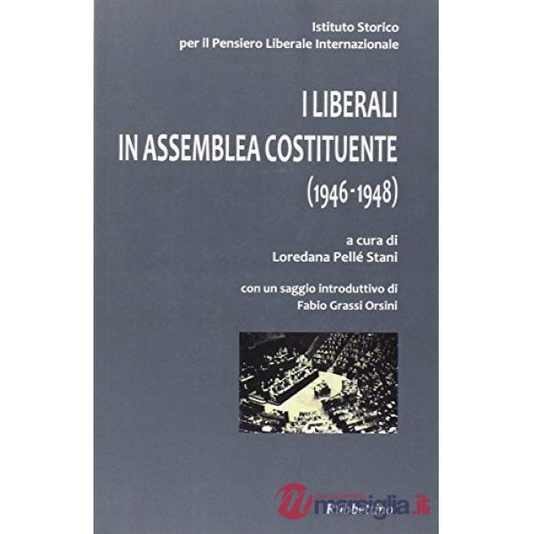 Liberali in assemblea costituente (1946-1948) (I)