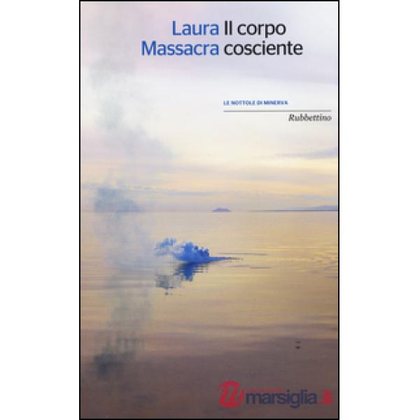 Corpo cosciente (Il)