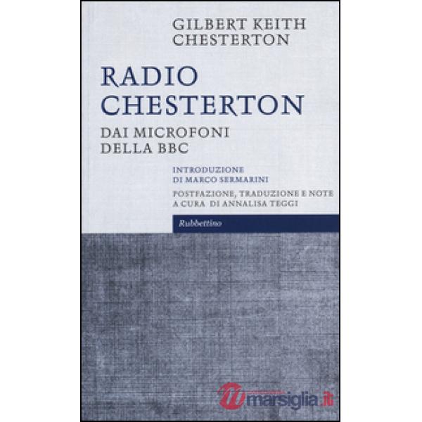 Radio Chesterton. Dai microfoni della BBC