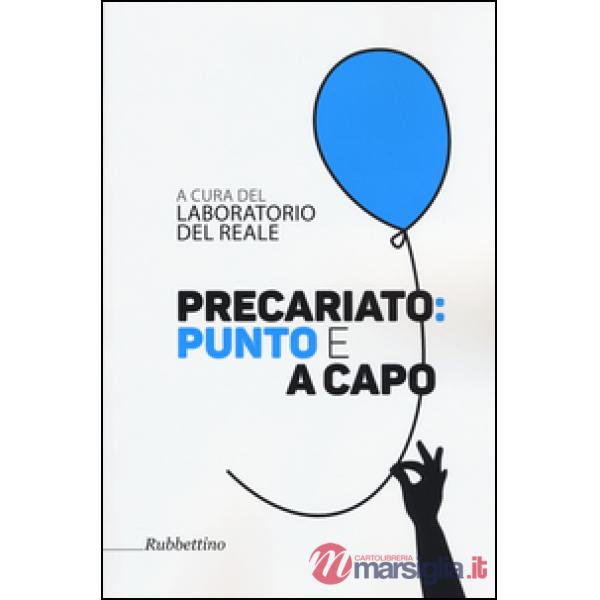 Precariato: punto e a capo