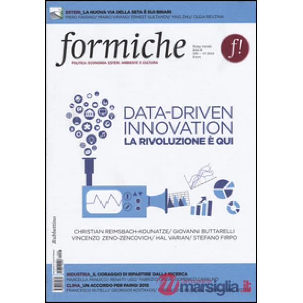 Formiche (luglio 2015). Vol. 105: Data-driven innovation. La rivoluzione è qui