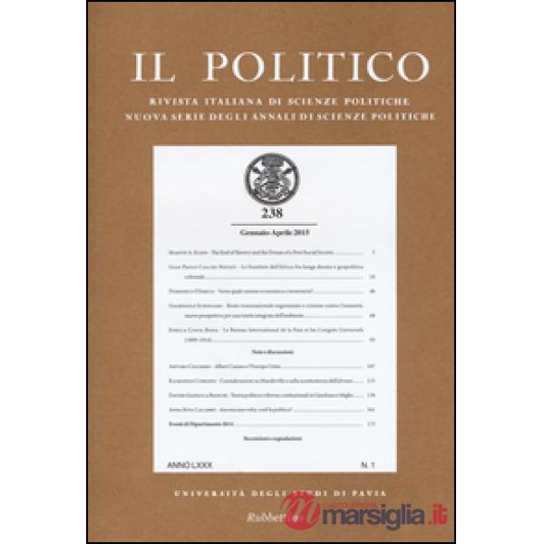 Politico. Rivista italiana di scienze politiche (2015) (Il). Vol. 238