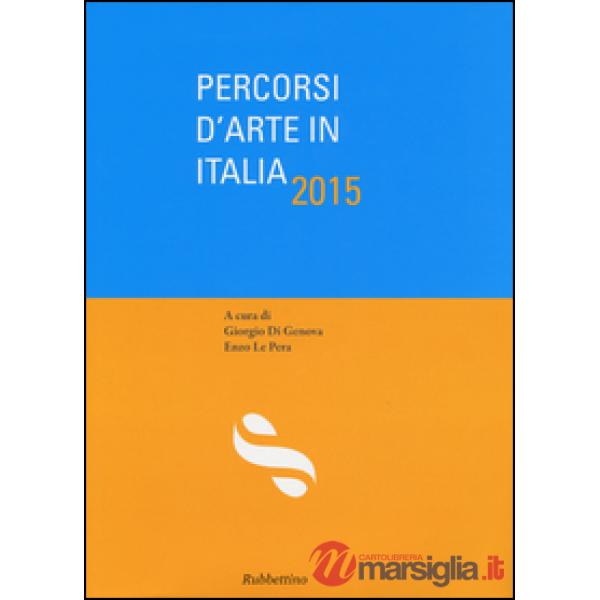 Percorsi d'arte in Italia 2015