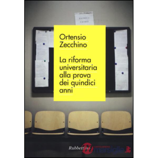 Riforma universitaria alla prova dei quindici anni (La)