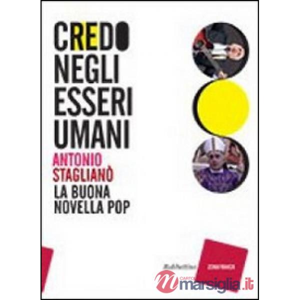 Credo negli esseri umani. Cantando la buona novella pop