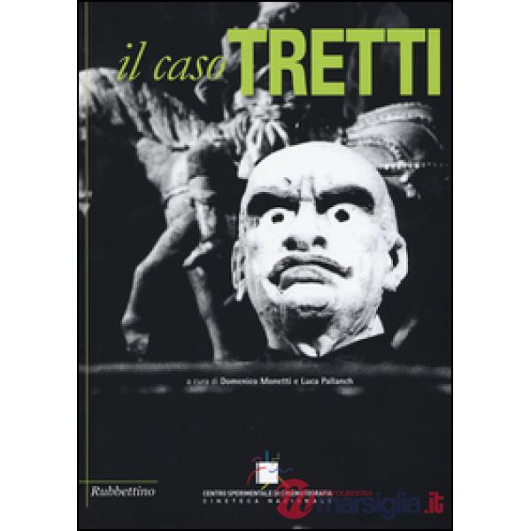 Caso Tretti (Il)
