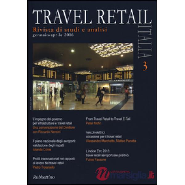 Travel retail Italia (2016). Vol. 3