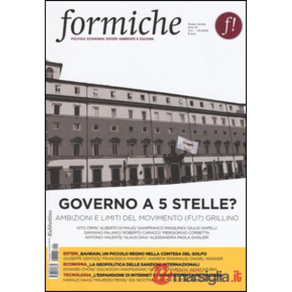 Formiche (2016). Vol. 111: Governo a 5 stelle? Ambizioni e limiti del movimento