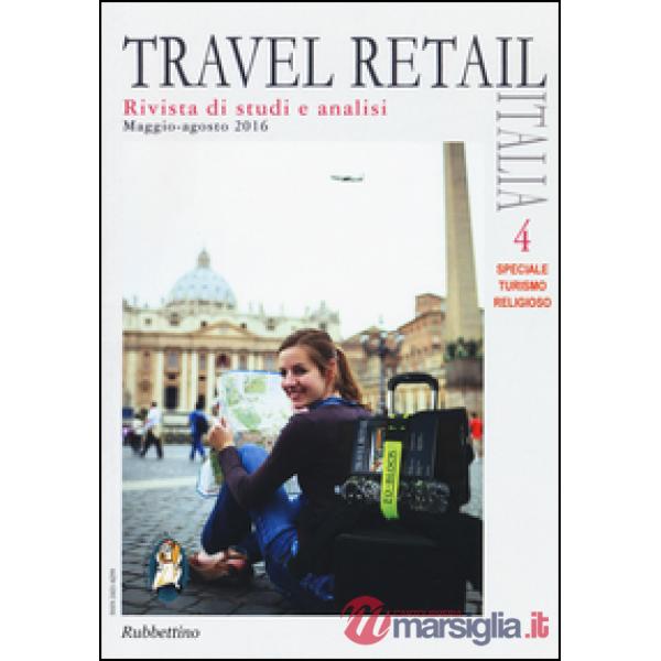 Travel retail Italia (2016). Vol. 4