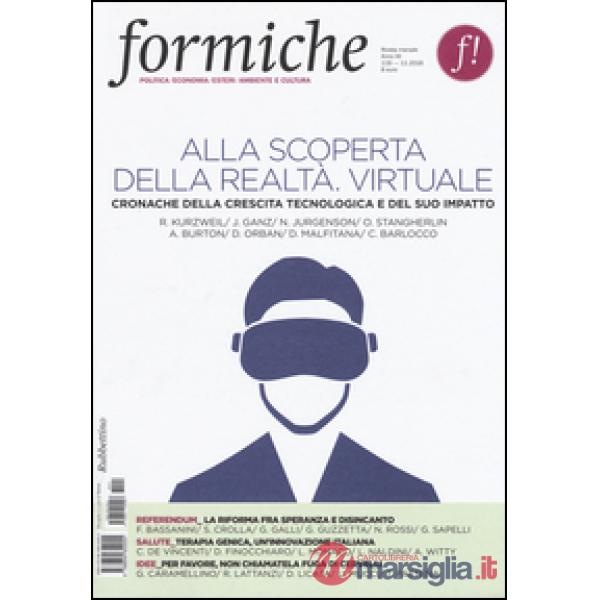 Formiche (2016). Vol. 119: Alla scoperta della realtà virtuale