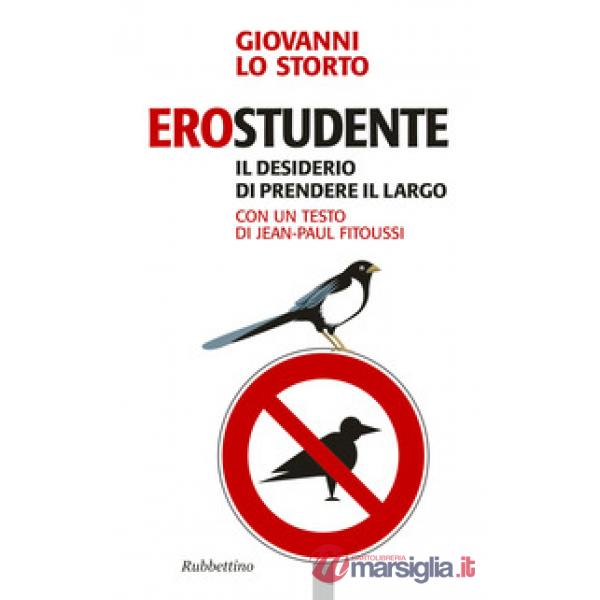 EroStudente. Il desiderio di prendere il largo