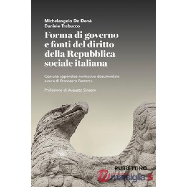 Forma di governo e fonti del diritto della Repubblica sociale italiana