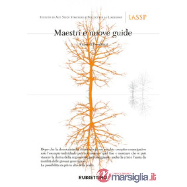 Maestri e nuove guide