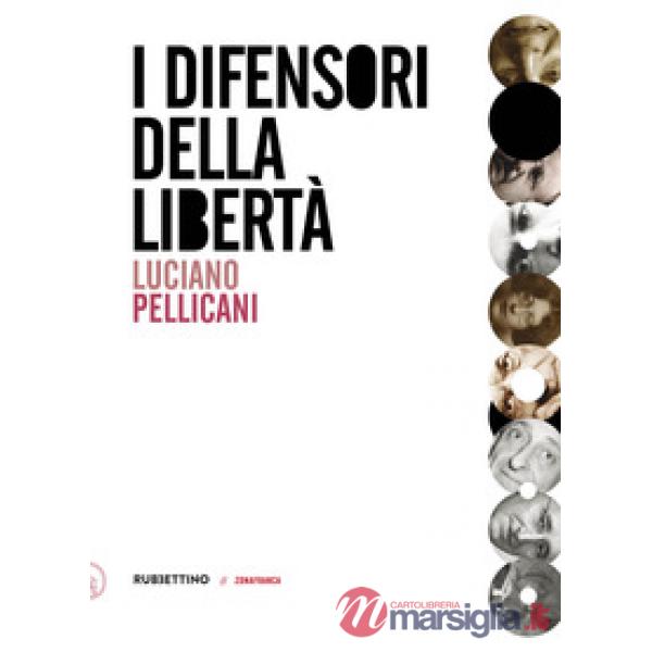 Difensori della libertà (I)