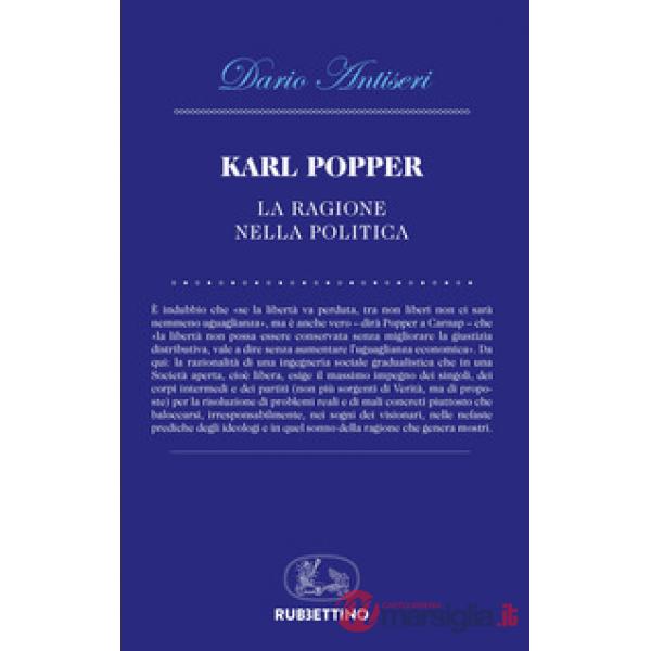 Karl Popper. La ragione nella politica