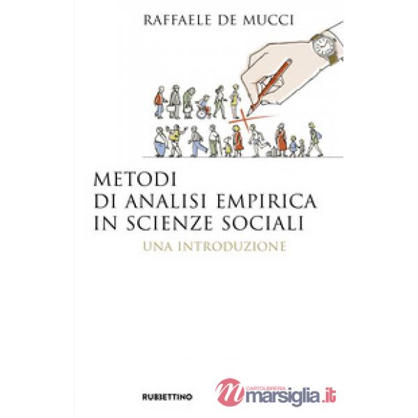 Metodi di analisi empirica in scienze sociali. Una introduzione