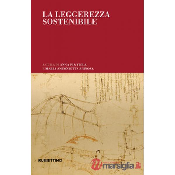 Leggerezza sostenibile (La)