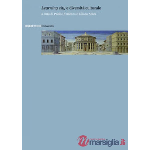 «Learning city» e diversità culturale