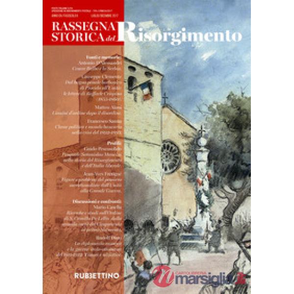 Rassegna storica del Risorgimento (2017). Vol. 2: Luglio-dicembre