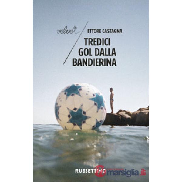 Tredici gol dalla bandierina