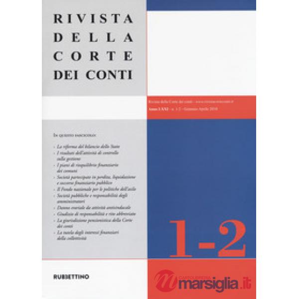 Rivista della corte dei conti (2018). Con Indice annuale 2017. Vol. 1-2: Gennaio